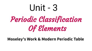 Moseleys work and Modern periodic table  Periodic Classification Of Elements  TN 11 Chemistry [upl. by Goldi614]