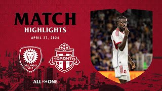 HIGHLIGHTS Orlando City SC vs Toronto FC  April 27 2024 [upl. by Abad]