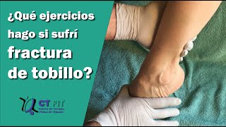 Si sufriste una fractura de tobillo realiza estos ejercicios  Centro de Terapia Física de Tijuana [upl. by Adia]