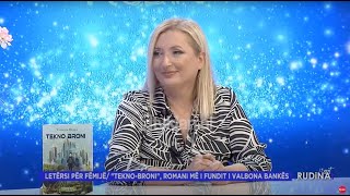 Rudina  Letersi për fëmijë Autorja Valbona Banka prezanton librin “TeknoBroni” [upl. by Ajile]