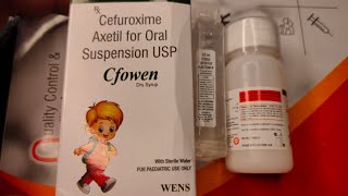 Cfowen Dry Syrup  Cefuroxime Axetil Oral Suspension Use  Dose  Side effects  Benefits in Hindi [upl. by Are]