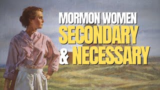 Women are both secondary and necessary in the church [upl. by Eilyk]