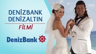 DenizBank DenizAltın Filmi [upl. by Nosilla]