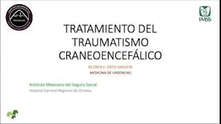 Tratamiento del Traumatismo Craneoencefálico [upl. by Boggers]