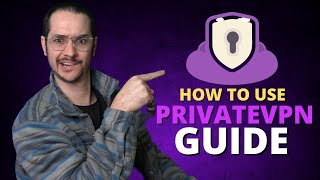 How to Use PrivateVPN IN 2021  Beginner PrivateVPN Tutorial  Settings Explained [upl. by Hummel]