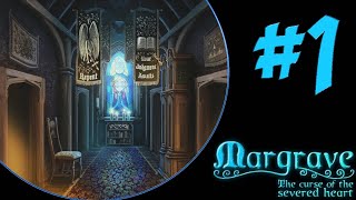 Lets Play Margrave  Curse of the Severed Heart Part 1 [upl. by Ridglee]