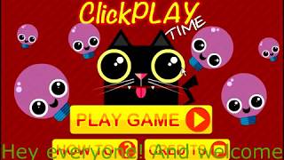 ClickPLAY Time 1 [upl. by Esnofla345]