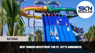 NEW TOURISM INVESTMENT FOR ST KITTS ANNOUNCED [upl. by Assert]