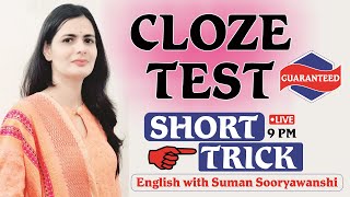 Cloze Test  Short Trick  Comprehension  By Suman Sooryawanshi Maam [upl. by Ynaittirb]