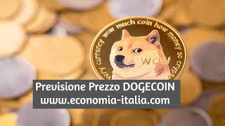 DOGECOIN Previsioni Prezzo 2025  Economia Italiacom [upl. by Agon519]