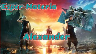 Final Fantasy 7 Rebirth Walkthrough  EsperMateria ALEXANDER [upl. by Pepper]