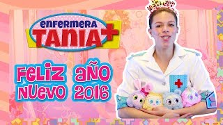 Enfermera Tania  Feliz Año Nuevo 2016 [upl. by Latty]