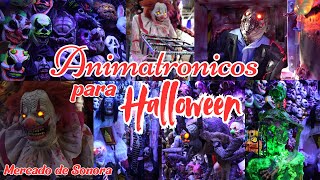 Dónde comprar Animatronicos para Halloween 🎃 y Día de Muertos 💀  CDMX Mercado de Sonora [upl. by Niala]