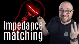 Impedance matching  why do we match impedance of electric devices [upl. by Erine]