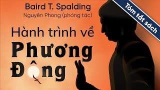 Tóm Tắt Sách Hành Trình Về Phương Đông [upl. by Cairns]