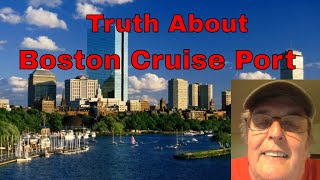 Truth About Boston Cruise Port [upl. by Acinomahs]