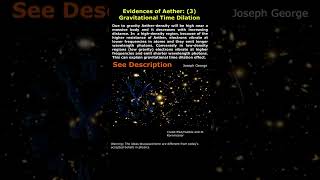 061 Evidences of Aether 3 Gravitational Time Dilation [upl. by Yttisahc666]