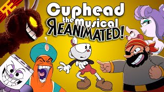 CUPHEAD THE MUSICAL REanimated feat Markiplier amp NateWantsToBattle by Random Encounters [upl. by Etnuahs]