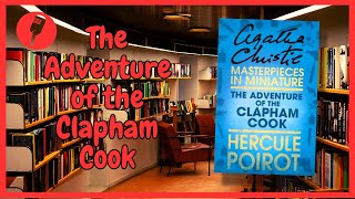 📚The Adventure of the Clapham Cook🕵️‍♀️ by Agatha Christie  Audiobook📚🎧 [upl. by Adniuqal]