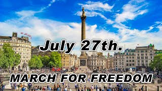 MARCH FOR FREEDOM JULY 27th  PROMO [upl. by Sorodoeht]