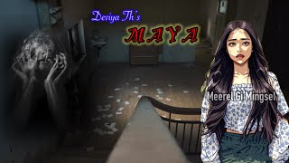 “MAYA” Ep1  The second floor  Manipuri Horror Story [upl. by Roxie]