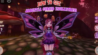 HOW TO GET ARDENTIA CURSED ENCHANTRESS  The Mythical Guardians  Winx Club Roblox 💖 [upl. by Naltiac]