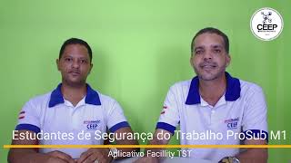 Segurança do Trabalho ProSub M1  Aplicativo Facillty TST [upl. by Ahsias]