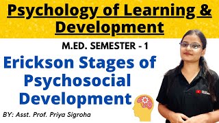 Erickson Stages of Psychosocial Development  Childhood and Growing Up  8 Stages of Development [upl. by Iznekcam705]