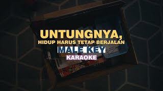 Bernadya  Untungnya Hidup Harus Tetap Berjalan Karaoke MALE KEY [upl. by Laina936]