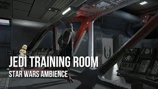 Jedi Training Room  Star Wars Ambience  Venator Ship Ambience Lightsaber Sounds [upl. by Crista]