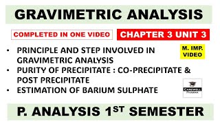 Gravimetric Analysis Complete  Steps Involved in Gravimetric Analysis  Part 3 Unit 3 P Analysis [upl. by Monreal]