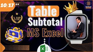 10 Ms Excel Sida loo Abuuro Table iyo Subtotal By Eng Balawii [upl. by Ardnal]