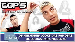 TOP 5  Os Melhores Looks das Famosas de Loiras Para Morenas [upl. by Nedroj]