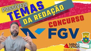 Temas redação FGV o que pode cair [upl. by Verbenia]