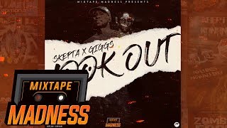 Skepta x Giggs  Look Out BlastFromThePast  MixtapeMadness [upl. by Shorter]