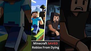 Minecraft SAVED Roblox From Dying Is Roblox The New King Of Gaming shorts [upl. by Aihsyn678]