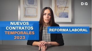 Contratos Temporales 2023  Tipos  Requisitos  Novedades  Diferencias  ⚖️ DiG Abogados [upl. by Brainard]