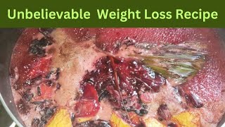 Unbelievable Weight Loss RecipeYou Will Thank Me For This [upl. by Maud]