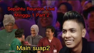 Sepahtu Reunion Live 2022 Minggu 1 Part 2 Pasir gudang [upl. by Eikcin]