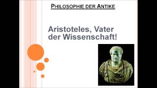 Aristoteles Vater der Wissenschaft [upl. by Ynohtnaluap103]