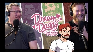 Dream Daddy Gameplay w the boys from Gayish podcast [upl. by Nylorahs]