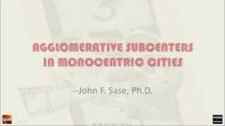 AT Urban Economic Model Monocentric City with Agglomerative Subcenters [upl. by Orat]