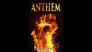 ANTHEM by AYN RAND Full Audiobook 2024 ASMR [upl. by Enaitsirk93]