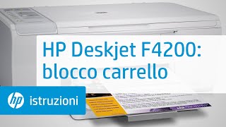 HP Deskjet F4200 blocco carrello [upl. by Bailie823]