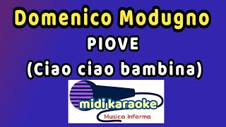 Domenico Modugno  PIOVE Ciao ciao bambina  karaoke [upl. by Apostles]