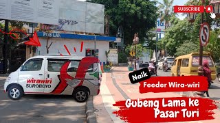 Cara Naik Feeder WiraWiri dari Stasiun Gubeng Lama ke Pasar Turi Cocok Bagi yang Oper Kereta Api [upl. by Gaul809]