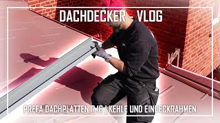 Dachdecker  Vlog  PREFA Dachplatten R16  Kehle und Eindeckrahmen [upl. by Nancie408]