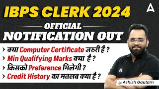 IBPS Clerk Notification 2024 Out  IBPS Clerk Computer Certificate Min Qualifying Marks [upl. by Adda]