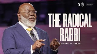 The Radical Rabbi  Bishop TD Jakes [upl. by Lovell485]