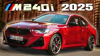 New 2025 BMW M240i Revealed [upl. by Aenel]